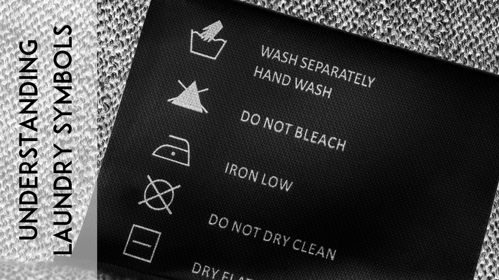 Understanding Laundry Symbols