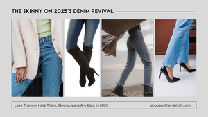 Are Skinny Jeans Making a Comeback in 2025?